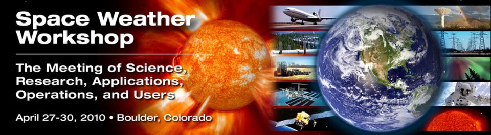 A banner graphic for the 2010 Space Weather Workshop.