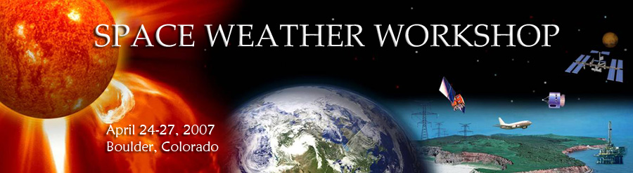 A banner graphic for the 2007 Space Weather Workshop.
