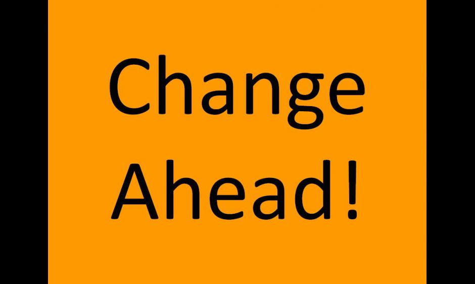 Change Ahead!